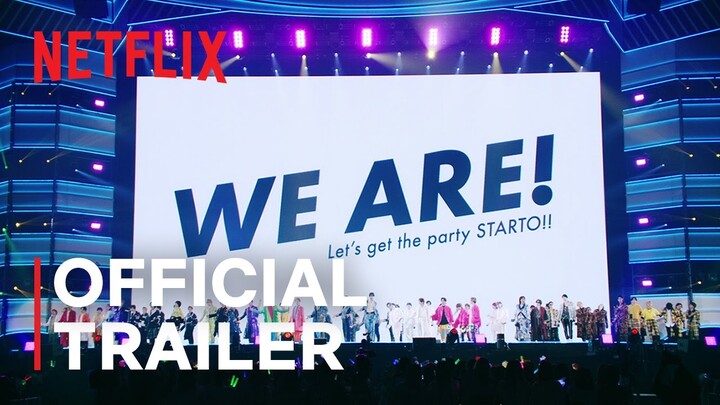 We are! Let's get the party STARTO!! | Official Trailer | Netflix