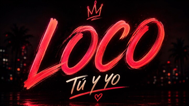 Tú Me Vuelves Loco (Hindi-Spanish Fusion)