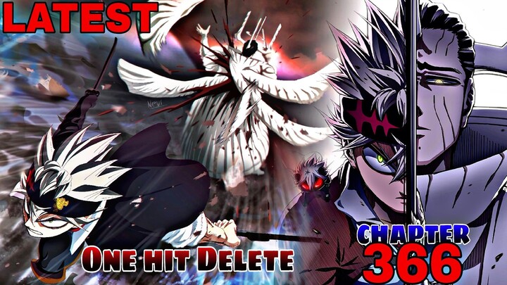 Latest full CHAPTER 366, One hit delete na Laban ASTA vs  DAMNATIO