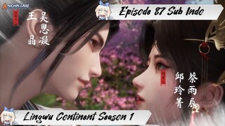 [ EPISODE 87 ] Ling Wu Dalu Season 1 - 1080p Super Duper HD Sub Indo