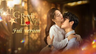 🇨🇳[Full version] Grab Your Love