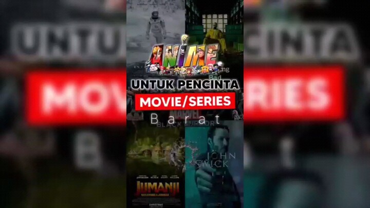 Rekomendasi Anime Untuk Yang Suka Nonton Film!