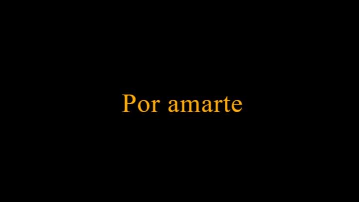 Por amarte