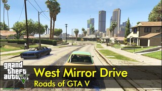 West Mirror Drive | Roads of GTA V