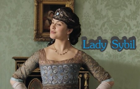 【Downton Abbey】Lady Sybil——Her kindness changed my life