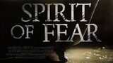 Spirit of Fear [SUB INDO]