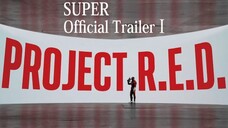 SUPER SPACE SHERIFF GAVAN INFINITY | SUPER Trailer 1