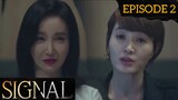 Signal Episode 2 Tagalog Dubbed