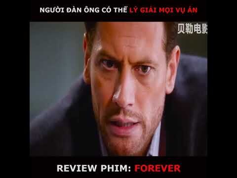 Review phim: Forever. Người đàn ông có thể lý giải mọi vụ án !!!