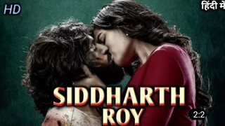 SIDDHARTH ROY 😱😱 (1080p) in Hindi full Movie