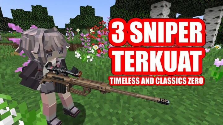 Rekomendasi 3 Sniper buat Ngalahin Ravager! [ Minecraft Timeless and Classics Zero Indonesia ]