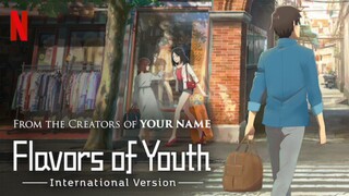 Flavors Of Youth  2018