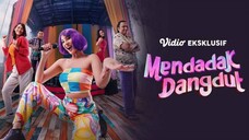 mendadak dangdut: full movie 2025