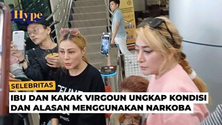 Usai Jenguk, Ibu dan Kakak Ungkap Kondisi Virgoun dan Alasan Pakai Narkoba
