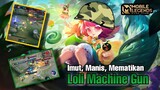Aksi dari Loli Machine Gun ku 😆 - Mobile Legends