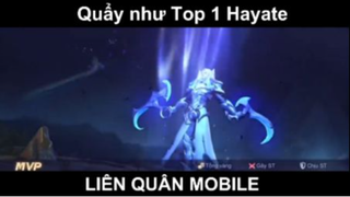 Quẩy như Top 1 Hayate ở game Lien Quan Mobile