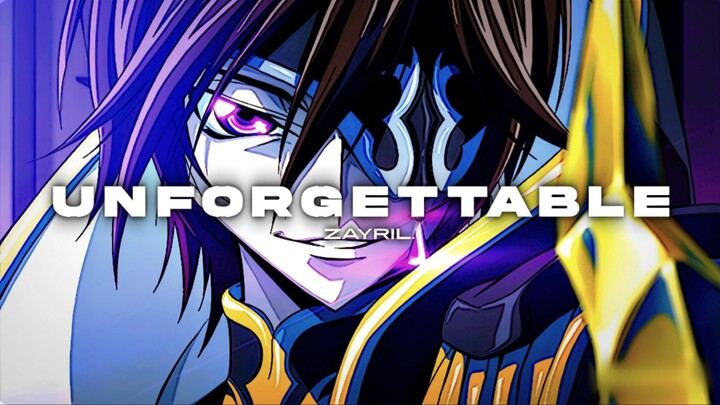 Code Geass | Unforgettable | Edit - Zayril