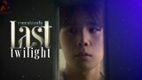 Last Twilight - EP 7 (RGSub)