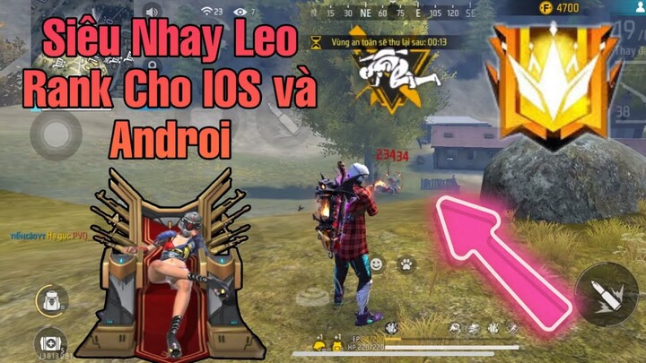 Siêu Nhạy Leo Rank Cho IOS và Androi Mới Nhất