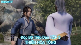 Độc Bộ Tiêu Dao TẬP 3-THIÊN HỎA TÔNG