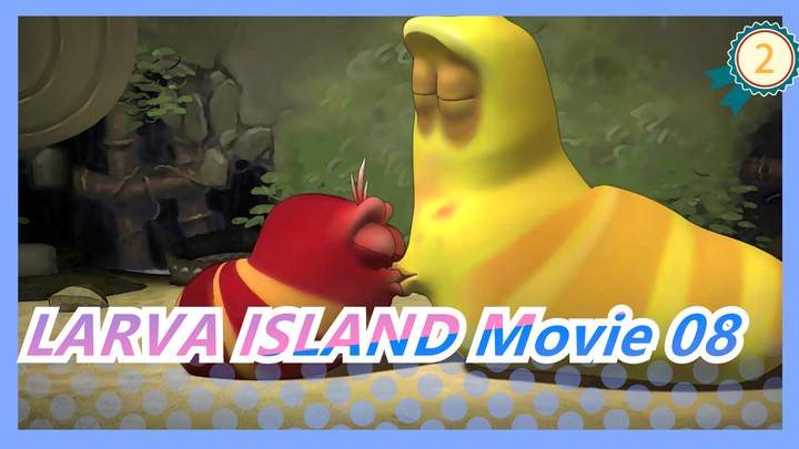 LARVA ISLAND Movie 08_2