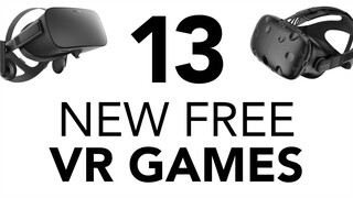 13 New Free VR Games!