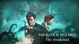 SHERLOCK HOLMES: The Awakened | First 35 Minutes of Gameplay