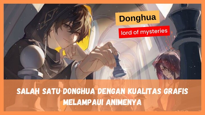 Donghua dengan kualitas animasi terbaik