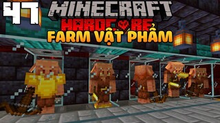 MINECRAFT SINH TỒN SIÊU KHÓ TẬP 47: MÁY FARM VẬT PHẨM TỪ PIGLIN !!