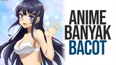 Seishun Buta Yarou: Anime Banyak Bacot
