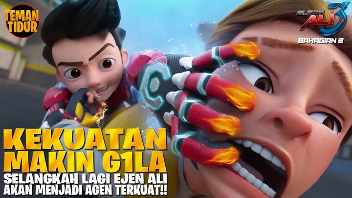 SANGAT EPIC!! KEKUATAN EJEN ALI SEMAKIN MENGG1L4!! - EJEN ALI MUSIM 3 (PART 4)