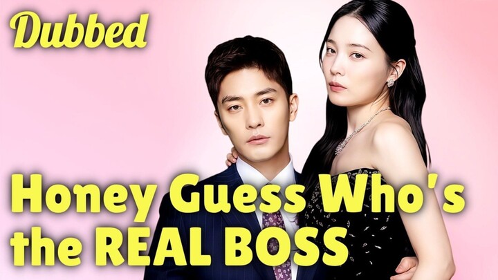 (Eng Dubbed) GUESS WHO'S THE REAL BOSS