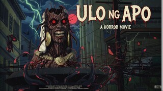 ULO NG APO // Tagalog Horror Movie // Excerpt