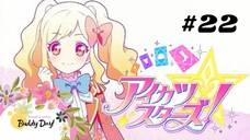 Tập 22 - Phần 2| Aikatsu Stars☆ - Khát Vọng Thần Tượng.