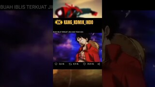 BUAH IBLIS TERKUAT JIKA HAKI TIDAK ADA