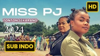 Miss PJ 2024 SUB INDO