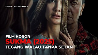 SUKMA (2025)