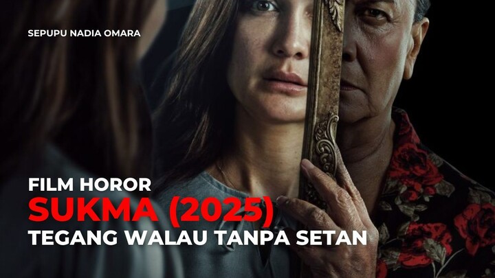 SUKMA (2025)