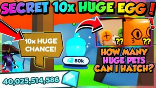 OPENING *SECRET* 10x HUGE CHANCE EGG 500,000 TIMES!! (Pet Simulator X Roblox)