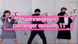 lupinranger vs patranger episode 11