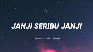 JANJI SERIBU JANJI