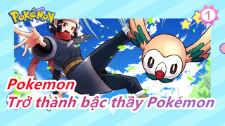 Pokemon|[Tuổi thơ/Hoành tráng/Kỷ niệm lần 22] Phim điện ảnh!Tở thành bậc thầy Pokémon_1