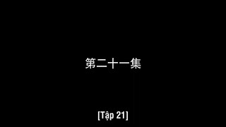 May Mắn Cũng Là Một Nghề EP 21 [Sub Việt]