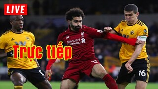 Trực tiếp Wolves vs Liverpool | Vòng 15 Premier League