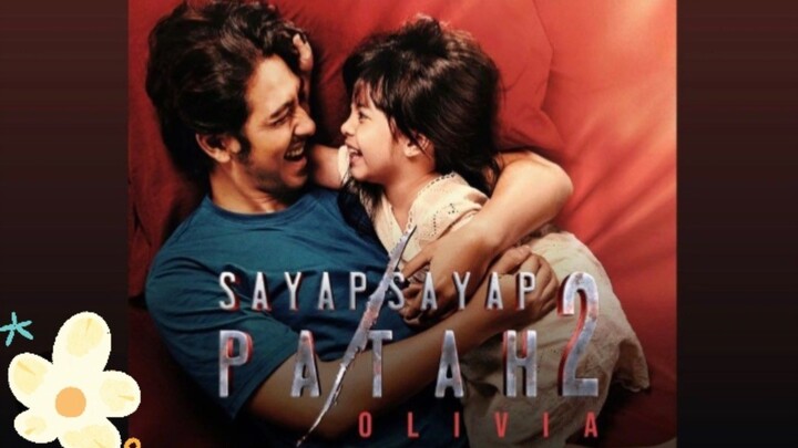Sayap sayap patah 2 Olivia (2025)