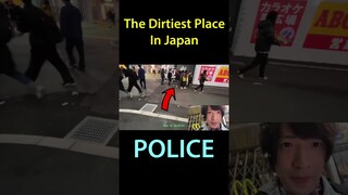 The Dirtiest Place In Japan