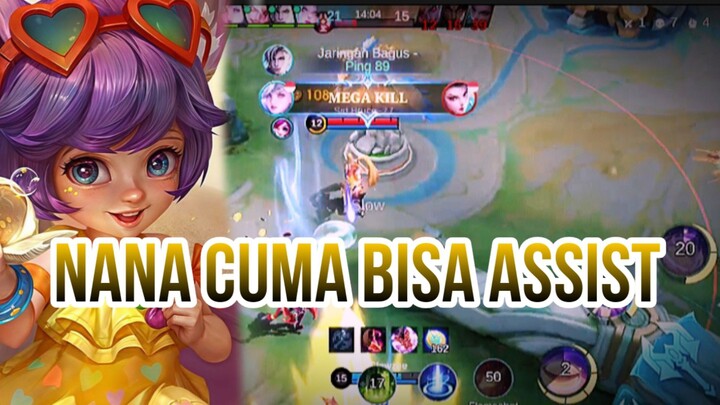 NANA CUMA BISA ASSIST
