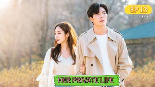 HER PRIVATE LIFE EPISODE 13 TAGALOG DUBBED