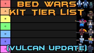 Roblox Bed Wars Kit Tier List Vulcan Update