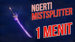 PERCAYA? Penjelasan Mistsplitter Reforged - Genshin Impact Indonesia